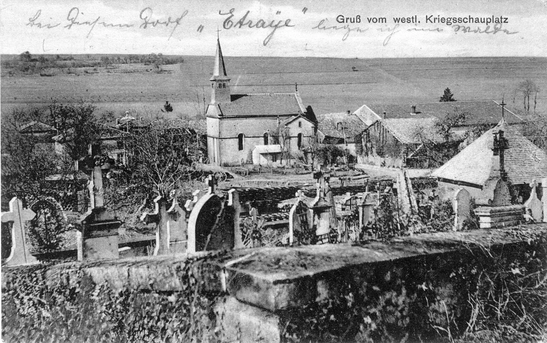 Etraye. L'église vue depuis le cimetière. Carte postale allemande.
